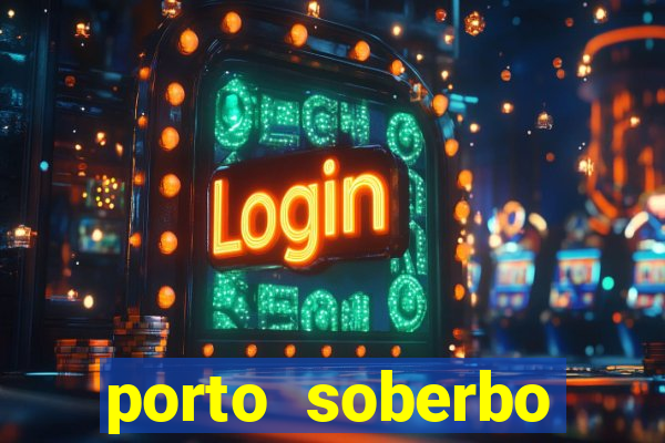 porto soberbo argentina compras